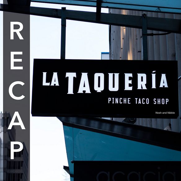 National Taco Day at La Taqueria - Vancouver [RECAP]